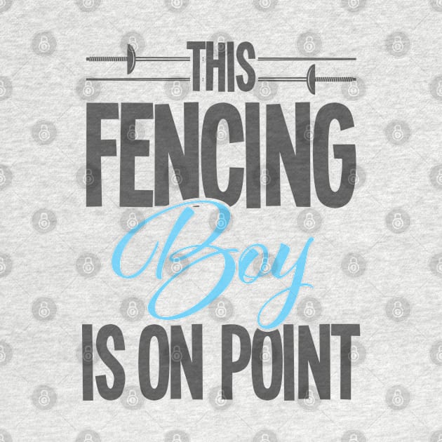 Fencing - This Fencing Boy Is On Point by Kudostees